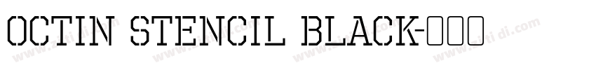 Octin Stencil Black字体转换